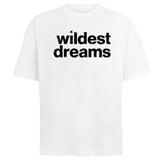 White Wildest Dreams t-shirt with black bold text design