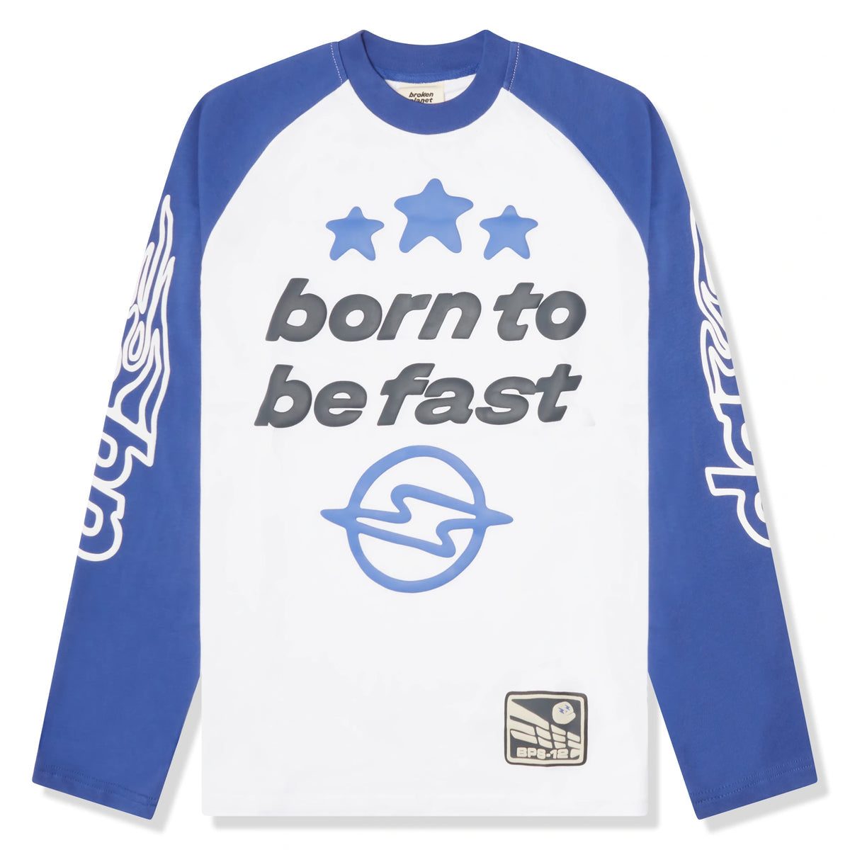 Broken Planet Born To Be Fast Long Sleeve T-Shirt with blue sleeves and white front.