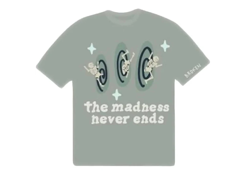 Broken Planet Madness Never Ends T-Shirt with illustrative design.