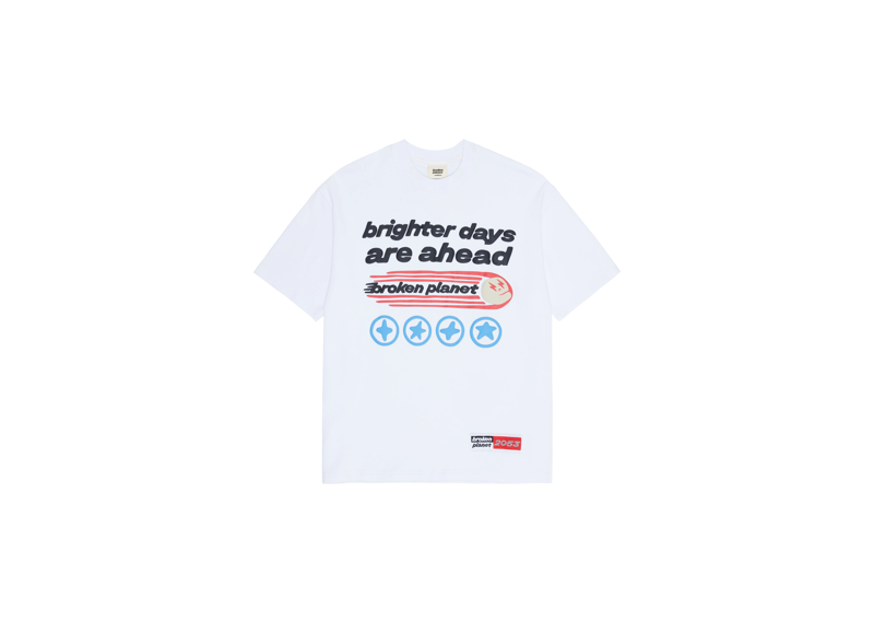 Broken Planet Brighter Days Are Ahead T-Shirt featuring optimistic graphic on front, white colorway.